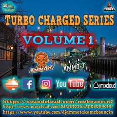 DJ AMMO - T - TURBO CHARGED SERIES VOLUME 1 MARCH 2021