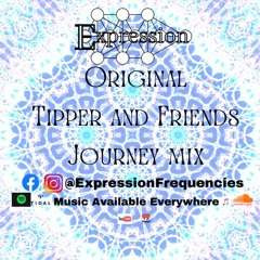 Tipper And Friends Journey Mix (original)