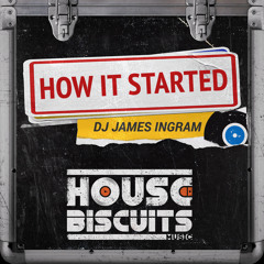 DJ James Ingram - How It Started