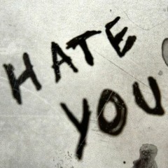 Hate You