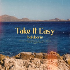 Take It Easy
