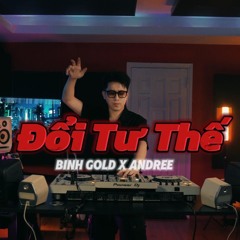 Đổi Tư Thế (Remix) [feat. Huy Lee]