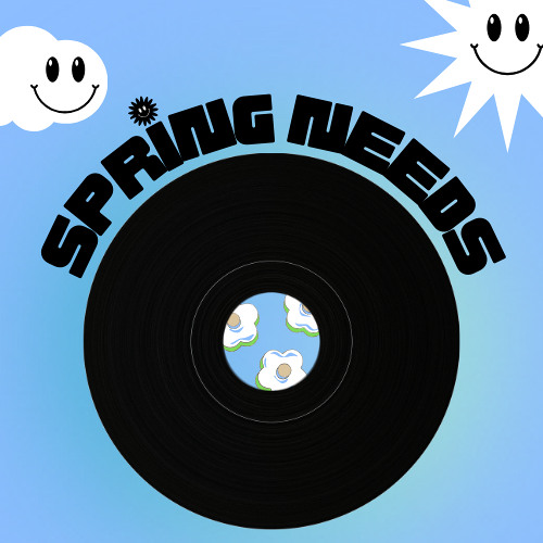SPRING NEEDS