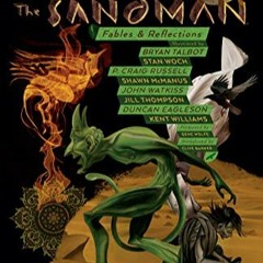 Download Free Pdf Books Sandman Vol. 6: Fables & Reflections - 30th Anniversary Edition (The Sandman