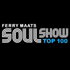 20-10-2007 13u00 - 21u00 'Soul Show Top 100' (35 Jaar Soul Show Jubileum) (Ferry Maat) (Edit)