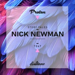 Story Tales @ProtonRadio // Tale 47 - Nick Newman