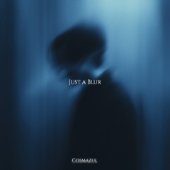 Just a Blur