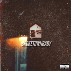 BrokeTownBaby