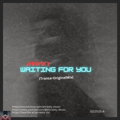 Waiting For You (Trance - OriginalMix)