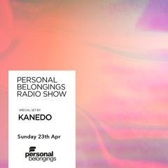 Personal Belongings Radioshow 123 Mixed By Kanedo