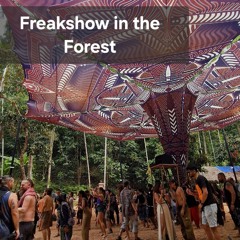 Freakshow in the Forest 150 bpm