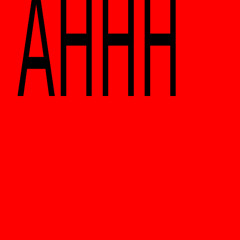 AHHH