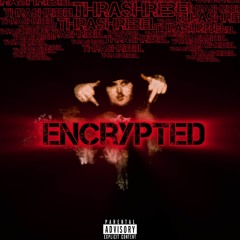 THRASHREBEL - ENCRYPTED