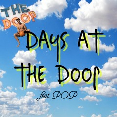 Days At The Doop Minimix