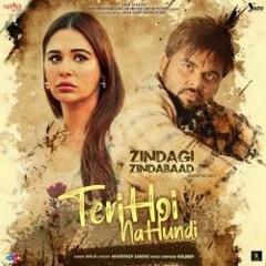 Ninja - Teri Hoi Na Hundi (Zindagi Zindabaad) _ Goldboy _ Mandy Takhar _ Latest Punjabi Songs 2023(M