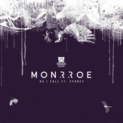 Monrroe - As I Fall ft. Sydney