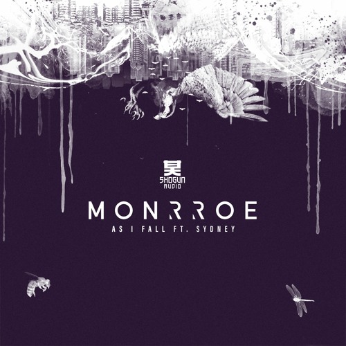 Monrroe - As I Fall ft. Sydney