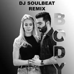Body (Dj SoulBeat Remix)