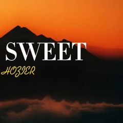 Hozier-Too Sweet (SLOWED+REVERBED)