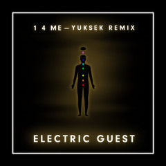 1 4 Me (Yuksek Remix)