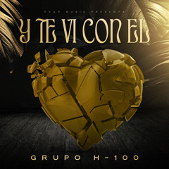Y Te Vi Con El