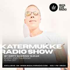 KATERMUKKE Radio Show - by Dirty Doering #1