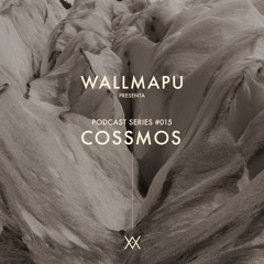 WallMapu podcast series #15 - Cossmos