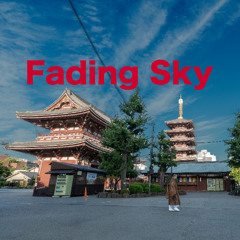 Fading Sky