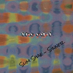 Slim Shae - Sinner [FREE DL]
