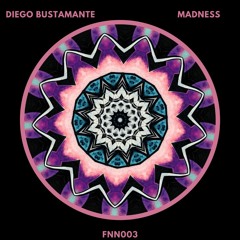 Diego Bustamante - Madness