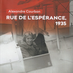 Courban-RueDeL_Esperance1935-Critique