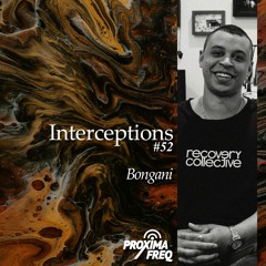Intercept #52 - Bongani