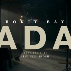 Rokit Bay - Aadar (Mixed)