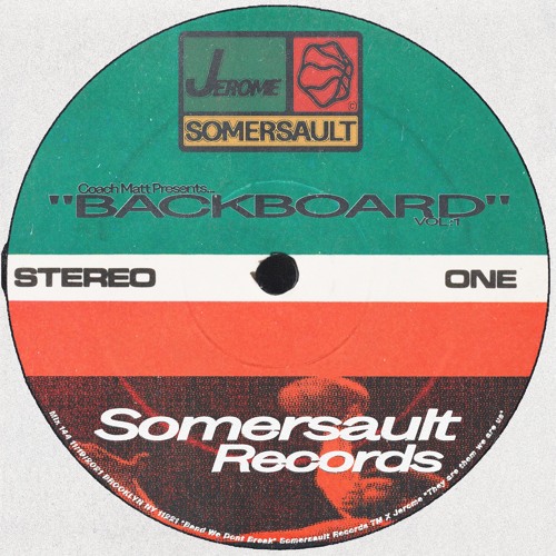 Somersault 144 (JEROME) "Backboard Vol:1"