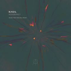 𝑷𝒓𝒆𝒎𝒊𝒆𝒓𝒆: Kasil - Headspace [AMR005]