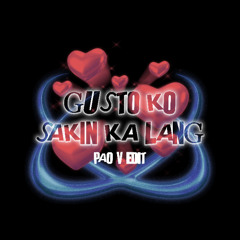 Gusto Ko Sakin Ka Lang (Pao V Miami Bass Edit) *CLICK BUY=FREE DL*