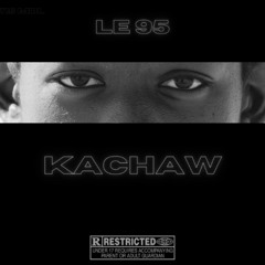 KACHAW (Le 95& 115 MDL)