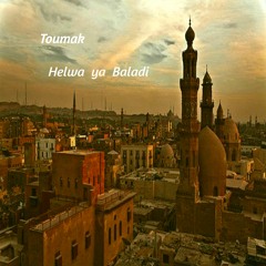 Stream Helwa Ya Baladi by TOUMAK | Listen online for free on SoundCloud