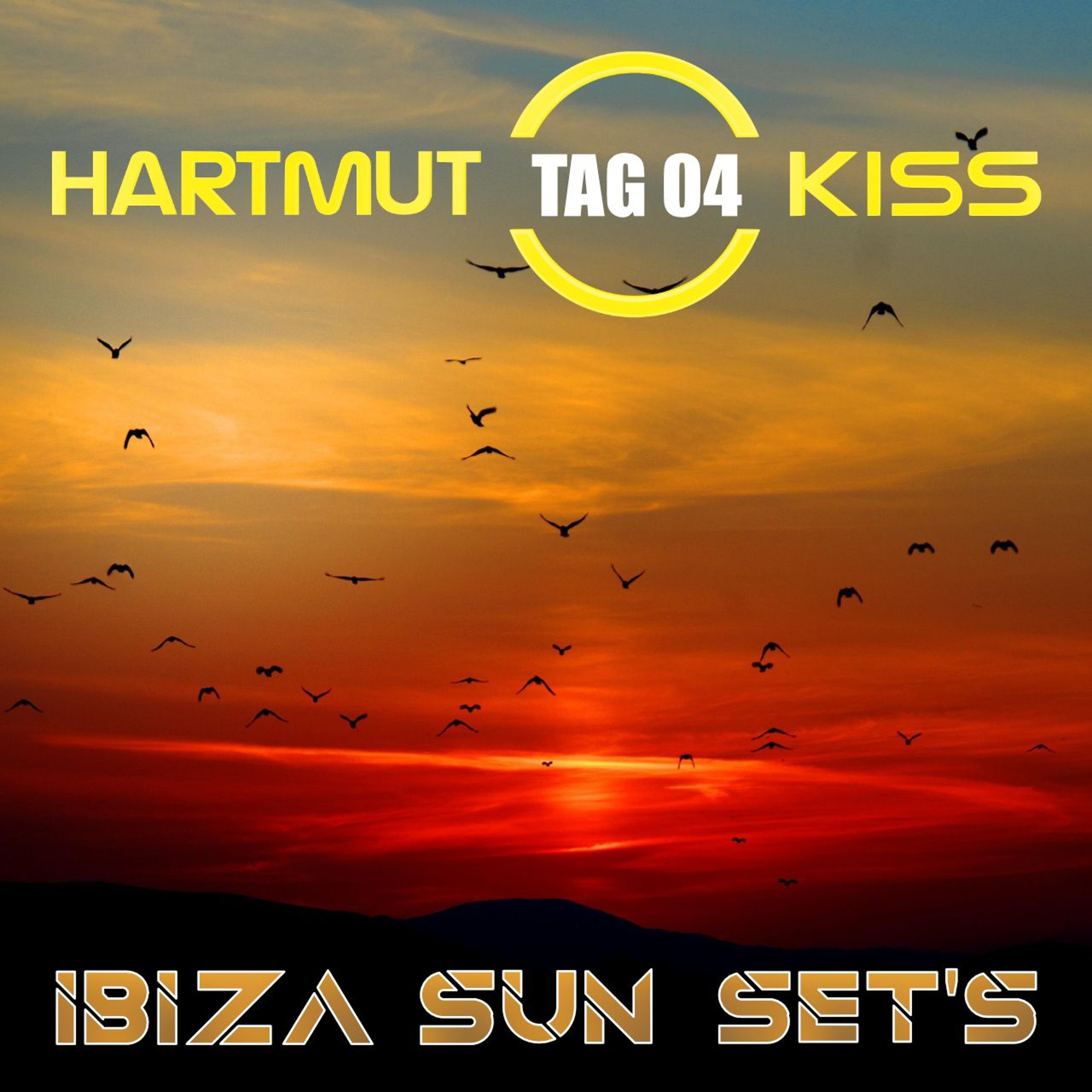 IBIZA SUN SET'S - Tag 04 episode artwork
