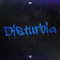 Disturbia