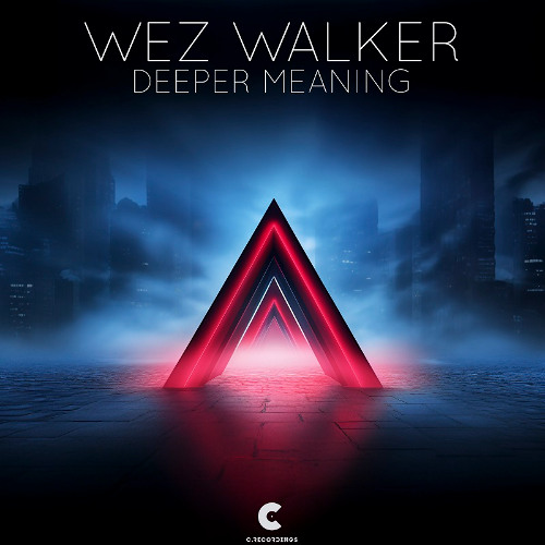 Wez Walker - Deeper Meaning