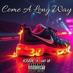 Come A Long Way