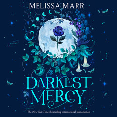 Darkest Mercy, By Melissa Marr, Read by Nick Landrum