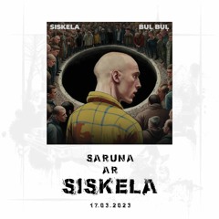 Saruna ar Siskela (3PK) || 17.03.2023