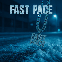 Fast Pace