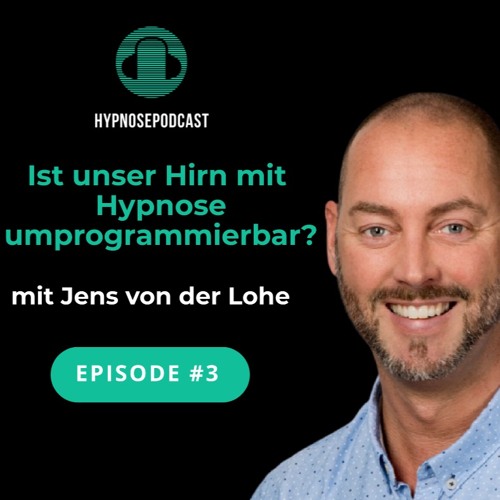 Jens Von Der Lohe - Ist unser Hirn umprogrammierbar