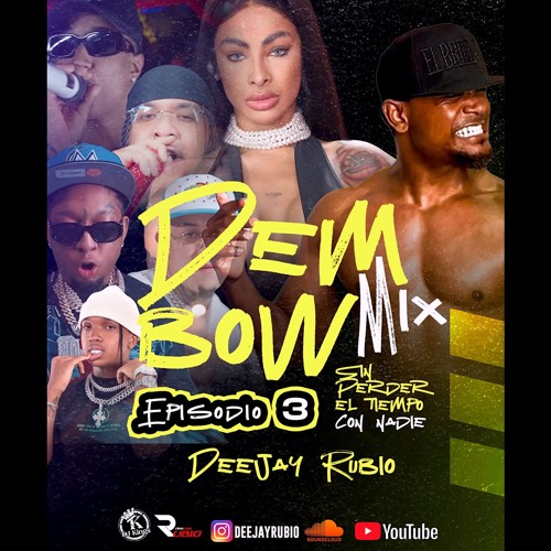 DEMBOW MIX. ❌  SIN PERDER EL TIEMPO 💥 CON NADIE!  EPISODIO 3