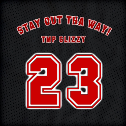 stay out tha way!