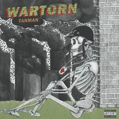 Wartorn (Prod. GuesSs)