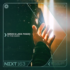 Serzo And Lara Tiozzo - In The Dark | Q-dance presents NEXT